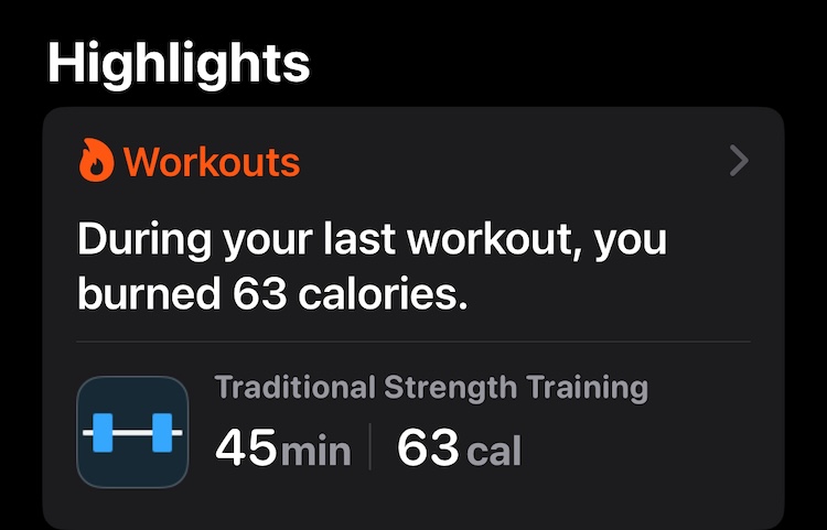 It says I burned 63 calories in 45 minutes