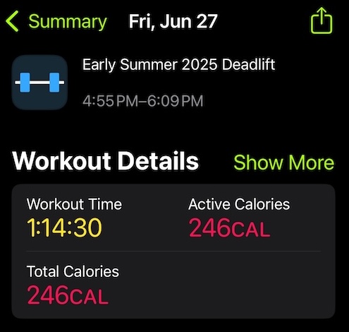 Workout from Friday June 27. It shows a 1:14:30 workout from Strong, shares workout name  as Early summer 2025 Deadlift, 246 calories