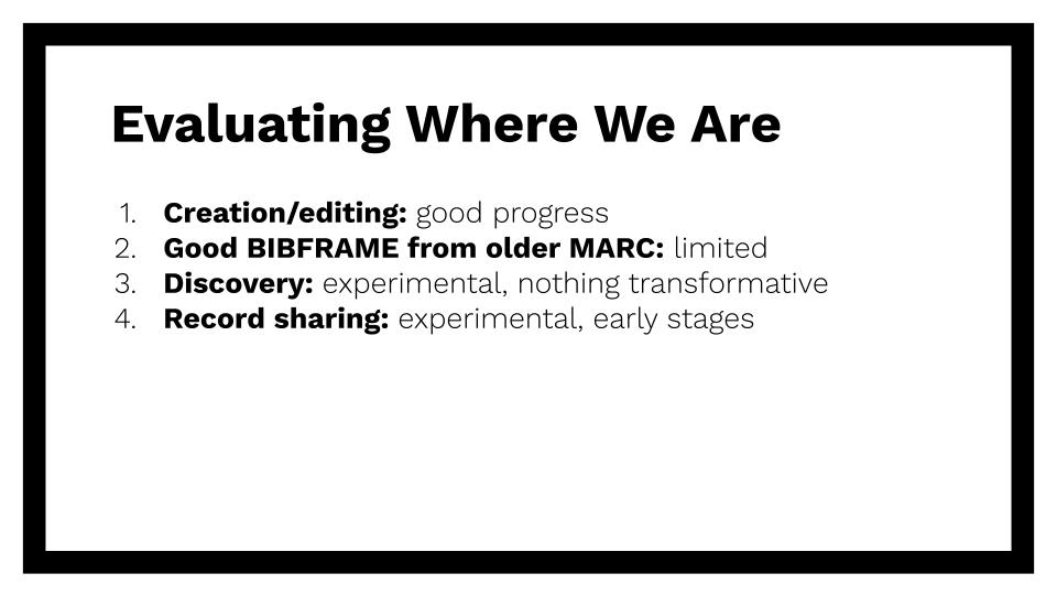 A slide on evaluating where we are as summed up in 4 bullet points below