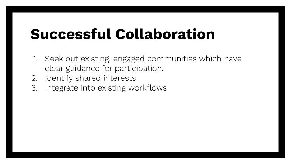 A summary of elements of a successful collaboration which are spelled out in text below